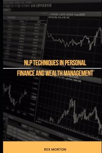 NLP Techniques in Personal Finance and Wealth Management