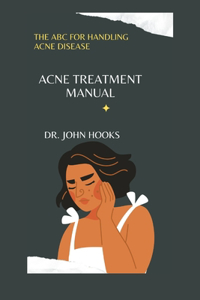 Acne Treatment Manual