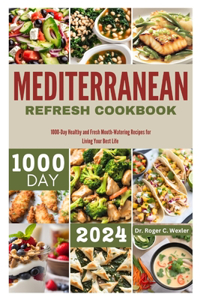 Mediterranean Refresh Cookbook