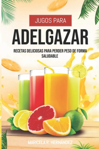 Jugos Para Adelgazar