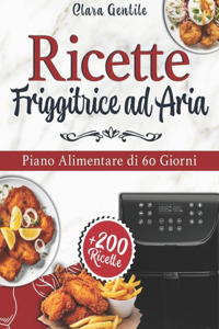 Ricette Friggitrice ad Aria