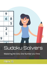 Sudoku Solvers