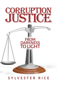 Corruption Justice from Darkness to Light