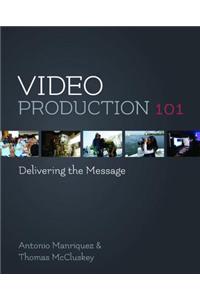 Video Production 101