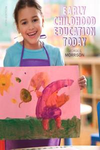 Early Childhood Education Today with Enhanced Pearson Etext with Video Analysis Tool -- Access Card Package