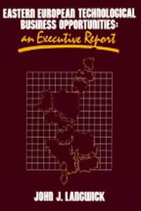 Eastern European Technolgical Business Opportunities