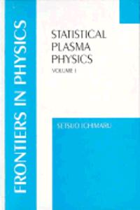 Statistical Plasma Physics Frontiers In Physic , Vol -1