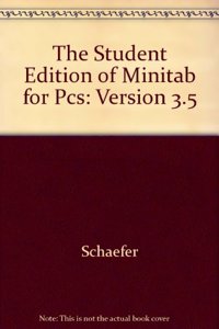 Student Edition of Minitab®, Release 8 for DOS