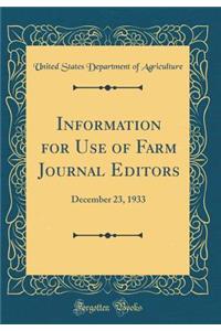 Information for Use of Farm Journal Editors: December 23, 1933 (Classic Reprint)