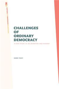 Challenges of Ordinary Democracy