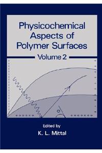 Physicochemical Aspects of Polymer Surfaces