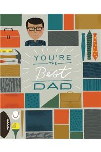 You're the Best Dad