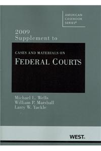 Cases and Materials on Federal Courts, 2009 Supplement