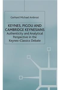 Keynes, Pigou and Cambridge Keynesians