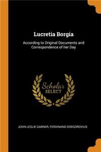 Lucretia Borgia