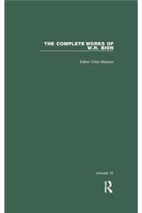 The Complete Works of W.R. Bion