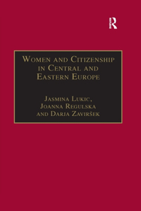 Women and Citizenship in Central and Eastern Europe