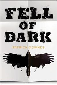 Fell Of Dark