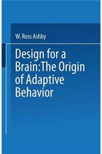 Design for a Brain