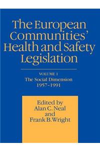 European Communities' Health and Safety Legislation