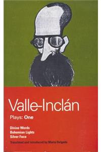 Valle-Inclan Plays: 1