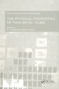 Physical Properties of Thin Metal Films