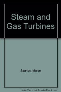 Steam and gas turbines for marine propulsion