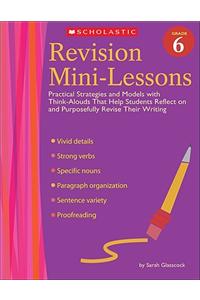 Revision Mini-Lessons Grade 6