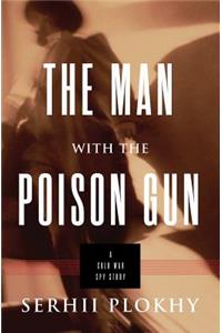 Man with the Poison Gun