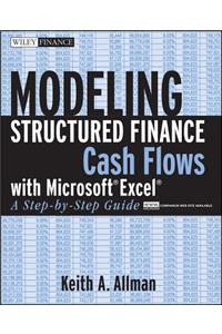 Modeling Structured Finance Cash Flows with Microsoft Excel