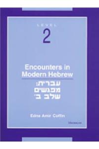 Encounters in Modern Hebrew  Level 2