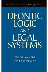 Deontic Logic and Legal Systems