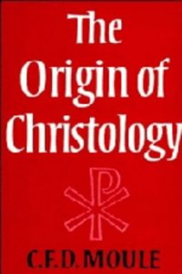 The Origin of Christology