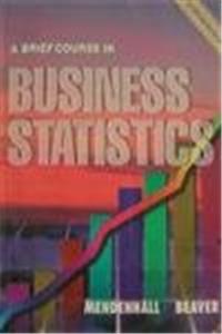 Brief Course in Business Statistics