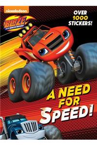A Need for Speed! (Blaze and the Monster Machines)