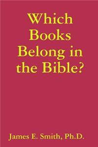 Which Books Belong in the Bible?