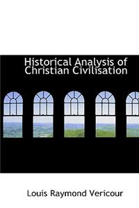 Historical Analysis of Christian Civilisation