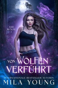 Von Wölfen Verführt