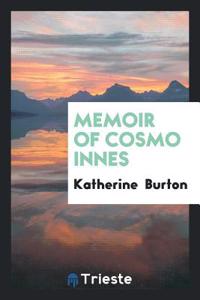 Memoir of Cosmo Innes