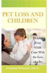 Pet Loss and Children