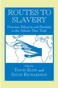 Routes to Slavery