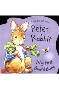 Peter Rabbit Seedlings: Peter Rabbit - My First Board Book