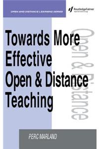Towards More Effective Open and Distance Learning Teaching