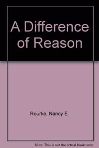 A Difference of Reason