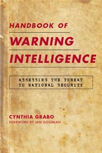 Handbook of Warning Intelligence