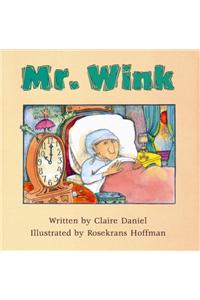 Ready Readers, Stage 2, Book 48, Mr. Wink, Big Book