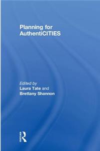Planning for AuthentiCITIES