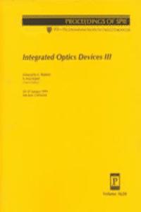 Integrated Optics Devices-Iii