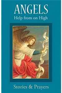 Angels Help from on High