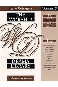 Worship Drama Library
